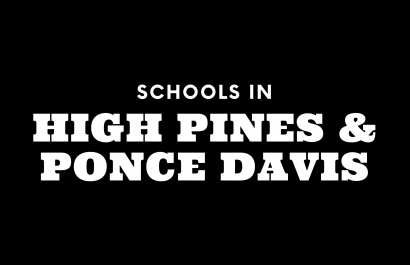 Schools in High Pines | Ponce Davis